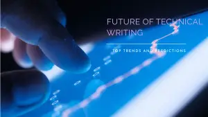 Read more about the article The Future of Technical Writing