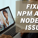 Resolving the “Command Not Found” Issue for npm and Node.js on MacBook