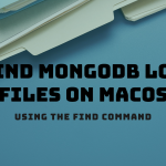 How to Locate MongoDB Log Files on macOS Using the find Command